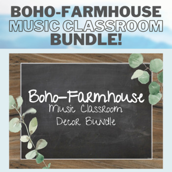 Preview of Boho Farmhouse Music Classroom Decor BUNDLE