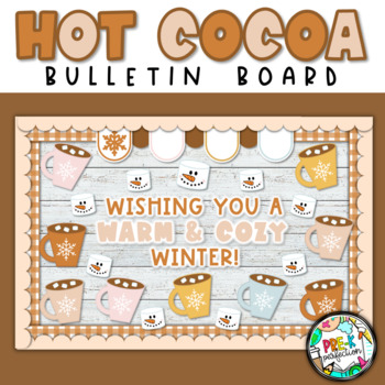 Preview of Boho Hot Cocoa Bulletin Board | Boho Winter Bulletin Board | Warm & Cozy Winter