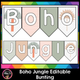 Boho Jungle Editable Letter Bunting