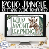 Boho Jungle Google Slides Templates - Distance Learning