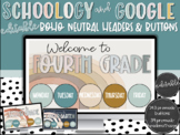 Boho Neutral Schoology and Google Classroom Buttons and He