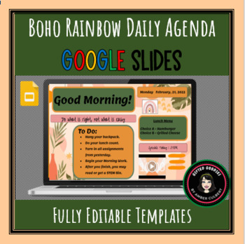 Preview of Boho Rainbow Daily Agenda Google Slides Editable Template: Morning Meeting