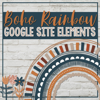 Preview of Boho Rainbow Google Site Elements: Makes Google Sites Easy!