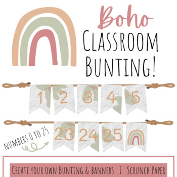 Preview of Boho Scrunch Paper 0-25 number line bunting - natural classroom theme