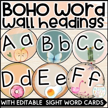 Preview of Boho Word Wall Letter Headings - Boho Classroom - With Editable Sight Word Cards