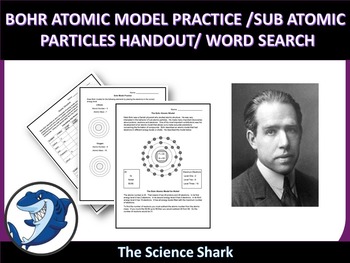 Preview of Bohr Atomic Model Practice Sheet/ Sub-Atomic Particles Handout/ Word Search