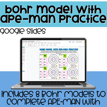 Preview of Bohr Model with APE MAN Practice - Digital