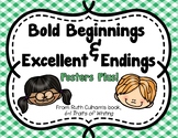 Bold Beginnings & Excellent Endings Posters Plus