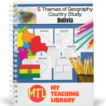 Preview of Bolivia Country Study | 5 Themes of Geography