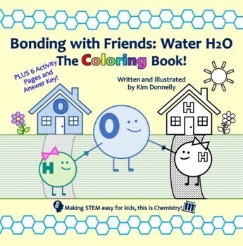 Preview of Bonding with Friends: H2O (STEM Rhyming Story + Activity Book w/ Answers, NGSS)