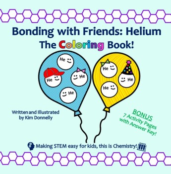 Preview of Bonding with Friends: Helium (STEM Nonfiction Story + Activity Book, NGSS, CCSS)