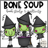 Bone Soup | Book Study Activities and Craft