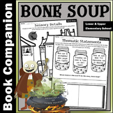 Bone Soup Picture Book Companion | Interactive Read Aloud 