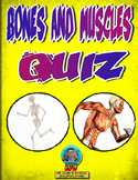 Bones and Muscles Quiz