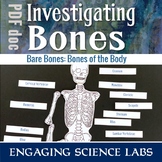 Bones — Skeletal System Inquiry Lab — Label Major Human Bones