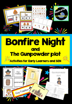 Preview of Bonfire Night and The Gunpowder Plot for Early Learners and SEN