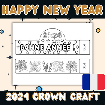 Preview of Bonne année 2024 hats / heaband crowns crafts - january activities