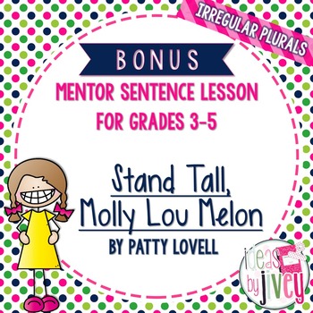 Preview of Bonus Mentor Sentence Lesson: Stand Tall, Molly Lou Melon