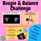 Boogie & Balance Challenge