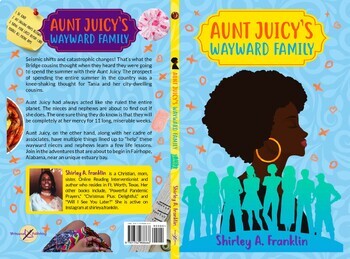 Preview of Book: "Aunt Juicy's Wayward Family"