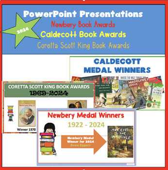 Preview of Book Awards , Caldecott, Newbery, Coretta Scott King, 3 Presentations 2024