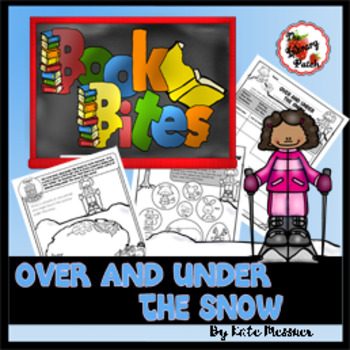 Preview of Book Bite {Over and Under the Snow}