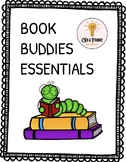 Book Buddies / Reading Buddies Essentials