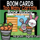 Book Buddies - Too Many Carrots- Katy Hudson