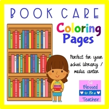 Library Book Care Coloring Worksheets Teaching Resources Tpt