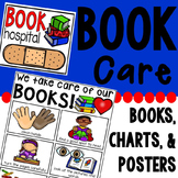 Book Care Posters, Charts, Read Aloud, and Book Hospital
