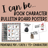 Book Character "I Can Be" Classroom Posters PT. 2