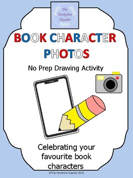 Preview of Book Character Photos drawing activity. No Prep printable. World Book Day etc