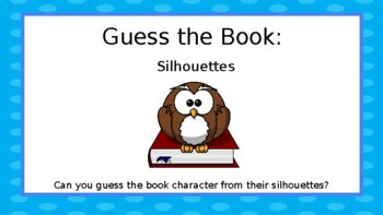 Preview of Guess the Book: Character Silhouettes -Powerpoint version