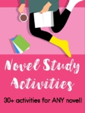 Novel Study Activities for ANY Novel!