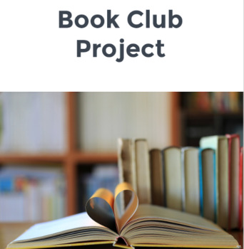 Preview of Book Club Project - Get your students reading for enjoyment!!!