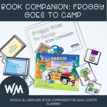 Preview of Book Companion: Froggy Goes to Camp | Speech and Language Activities