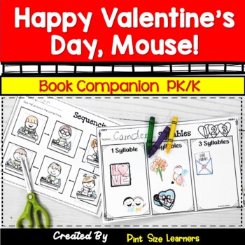 Preview of Happy Valentines Day Mouse Book Study | Unit Lesson Plans & Activities | PK / K
