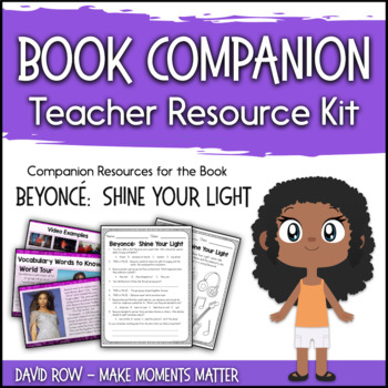 Preview of Book Companion Resource Kit - Beyoncé Shine Your Light