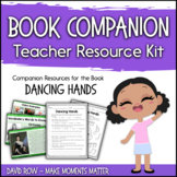 Book Companion Resource Kit - Dancing Hands - Teresa Carreño