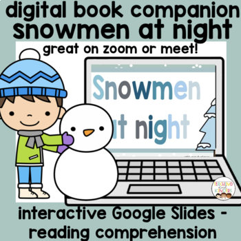 Preview of Book Companion Snowmen at Night Digital Google Slides Comprehension SLP