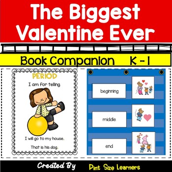 Preview of The Biggest Valentine Ever  | Unit Lesson Plans & Activities