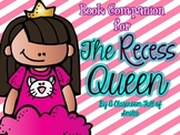 Book Companion and ELA resources for The Recess Queen