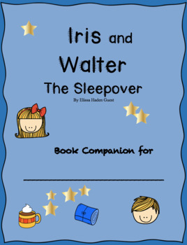 Preview of Book Companion for Iris and Walter The Sleepover