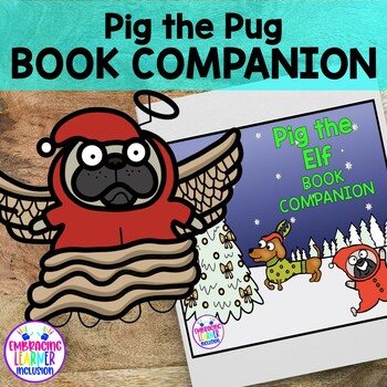 Preview of Book Companion for PIG THE ELF with Google Slides