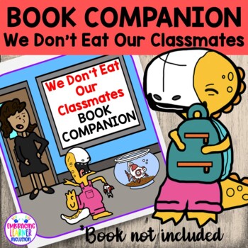 Preview of Book Companion for WE DON'T EAT OUR CLASSMATES