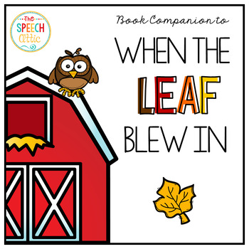 Preview of When the Leaf Blew In: Speech and Language Book Companion