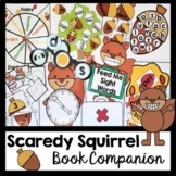 Scaredy  Squirrel Book Companion Literacy & Math Centers, Activities, & Craft