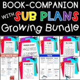 Book Companion with Sub Plans Growing Bundle