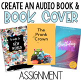 Book Cover & Audio Excerpt Assignment for Narrative Writing