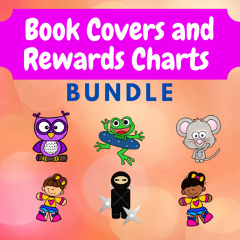 Preview of Book Cover and Reward Charts BUNDLE Back to School